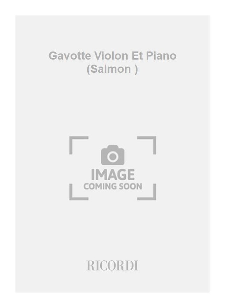 Gavotte Violon Et Piano (Salmon )
